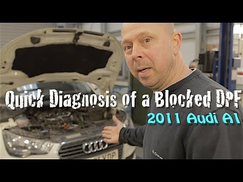 Audi A1 Blocked DPF, Quick Diagnosis