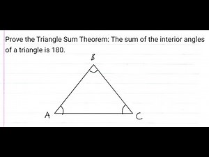 Prove the Triangle Sum Theorem