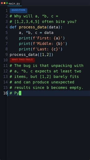 This Output Makes No Sense: Why will a, *b, c = [1,2,3,4,5] often bite you?