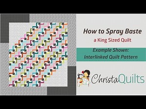 How to Spray Baste a King Sized Quilt