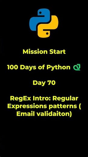 Python Tutorial for Beginners | Day 70 | RegEx Intro Regular Expressions patterns (Email validaiton)