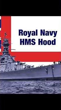 HMS Hood: The Tragic End of the Royal Navy's Pride | WWII Naval History