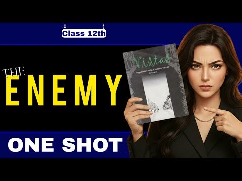 ⚓ The Enemy Class 12 One Shot | Full Explanation & Animated Summary 🔥