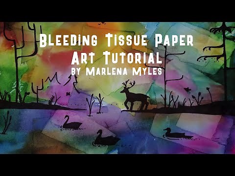Bleeding Tissue Paper art lesson tutorial