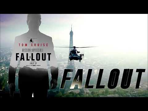 Soundtrack Mission Impossible: Fallout (Theme Song) - Trailer Music Mission Impossible: Fallout