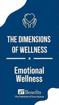 Dimensions of Wellness Series - Emotional Wellness