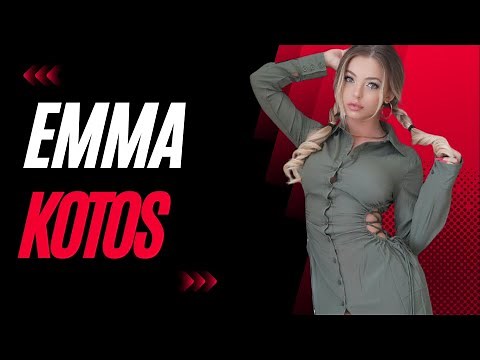 EMMA KOTOS - An Instagram Model's Career and Lifestyle