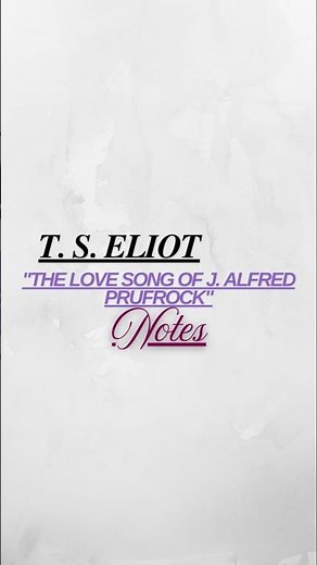 The Love Song of J. Alfred Prufrock | Quick Summary & Themes | B.A. English Literature...