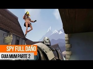 Guia Spy MvM - Full Daño Spy