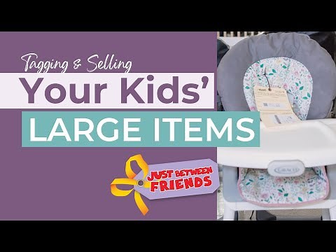 JBF: Tagging and Selling Large Items
