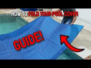 How to Remove and Fold your Pool Cover