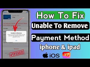 Unable To Remove Payment Method | How To Fix Unable To Remove Payment Method On iPhone 2024