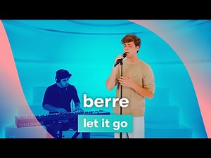 MNM LIVE: Berre - Let It Go