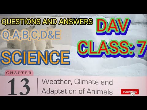dav class 7 science chapter 13 question answer | dav class 7 science chapter 13 explanation
