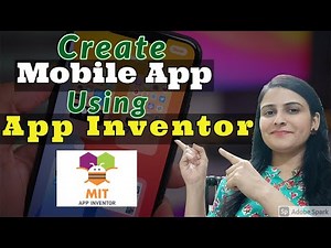 Introduction to MIT App Inventor |How to Make App | App Inventor2