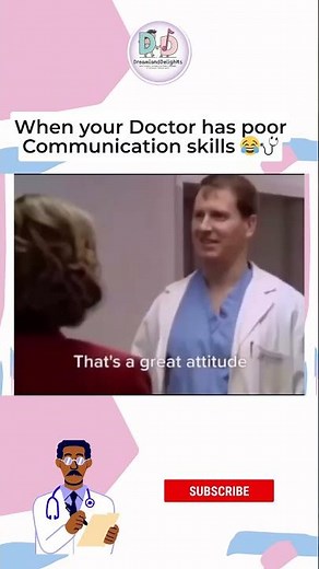 When your Doctor has poor Communication skills 😂🩺
