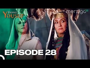 حضرت یوسف قسط نمبر 28 (Urdu Dubbed) | Prophet Yousuf - Remastered Version