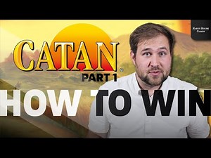 How To Win Settlers of Catan (Part 1) | First Settlement Placement Strategy