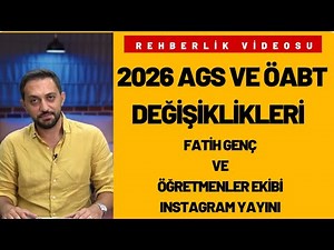 2026 MEB AGS Değişikleri | Fatih GENÇ ve Öğretmenler Ekibi