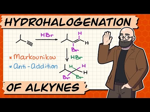 Reaction of Alkynes with HBr | Markovnikov Hydrohalogenation