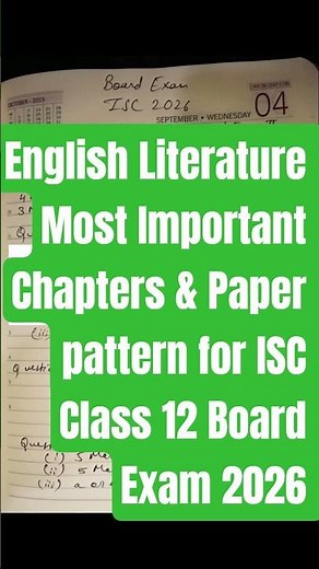 English Literature Most Important Chapters & Paper pattern for ISC Class 12 Board Exam 2026