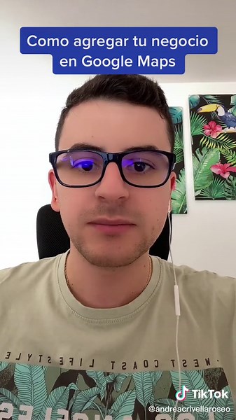 Cómo agregar tu negocio en Google Maps fácilmente