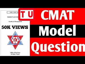 CMAT Model Qsn 2024/25 for MBS/MPA & Other | CMAT मा कस्ता प्रश्न आउछन?|For Both Bachelors & Masters