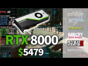 $5479 RTX 8000! How good is in the game? | Test in 9 Games | 4K