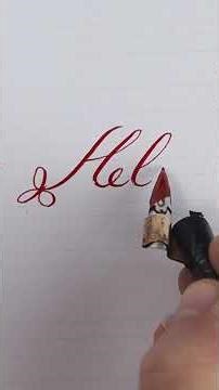 Elegant Copperplate Calligraphy – Writing “HELLO”