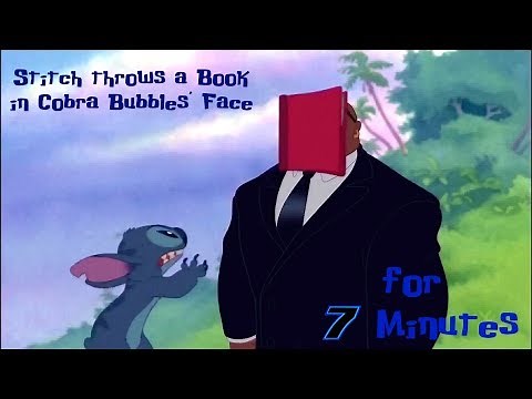 Stitch throws a Book in Cobra Bubbles' Face for 7 Minutes