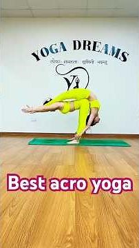 Best acro yoga @yogadreams9233 #yoga