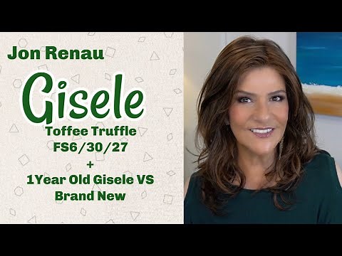 Jon Renau | Gisele | FS6/30/27 | Comparing 1year old Gisele to New Gisele | Wig Chat