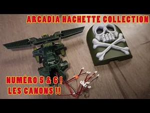 Albator, Arcadia Hachette Numéro 5 & 6, les Canons !