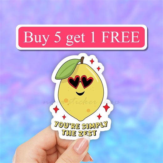 You're Simply the Zest Funny Lemon Sticker, Valentine's Day Gifts, Love Pun for Girl Friend, Laptop, Water Bottle Decal, Best Friend Gifts - Etsy