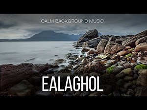 Free Music / Calm Cinematic Background Music For Videos / Ealaghol
