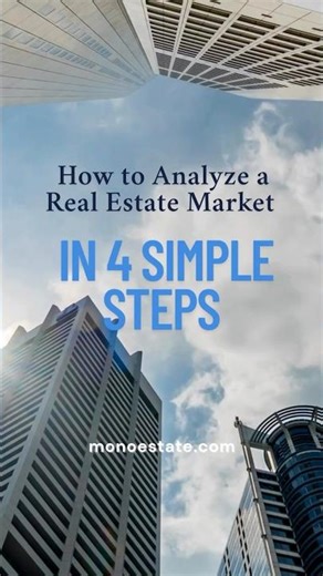 How to Analyze a Real Estate Market | 4 Key Steps for Smart Investors