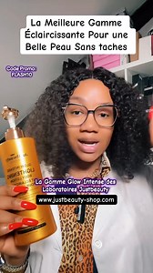 𝐋𝐚 𝐌𝐞𝐢𝐥𝐥𝐞𝐮𝐫𝐞 𝐆𝐚𝐦𝐦𝐞 𝐄́𝐜𝐥𝐚𝐢𝐫𝐜𝐢𝐬𝐬𝐚𝐧𝐭𝐞 𝐏𝐨𝐮𝐫 𝐮𝐧𝐞 𝐁𝐞𝐥𝐥𝐞 𝐏𝐞𝐚𝐮 𝐬𝐚𝐧𝐬 𝐭𝐚𝐜𝐡𝐞𝐬 Après plus de 2 ans d’utilisation, Je te confirme vraiment qu’elle est top👌👌 𝐄𝐧 𝐩𝐥𝐮𝐬 𝐝𝐢𝐬𝐩𝐨𝐧𝐢𝐛𝐥𝐞 𝐞𝐧 𝐏𝐡𝐚𝐫𝐦𝐚𝐜𝐢𝐞 Elle est accessible par tout même en Afrique, en Amérique. Lien de la gamme : https://justbeauty-shop.com/produit/glow-intense-5pcs/ Code Promo: FLASH10 Site internet officiel justbeauty-shop.com Just Beauty SERVICE CLIENT https://wa.me/me