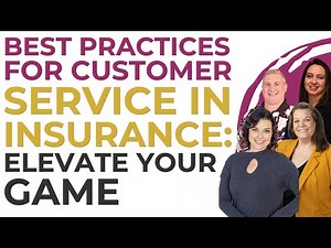Best Practices for Customer Service in Insurance: Elevate Your Game