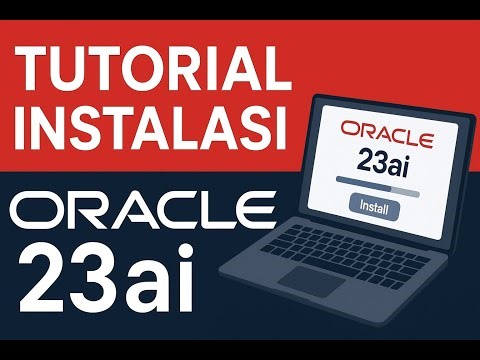 Tutorial instalasi Oracle 23ai