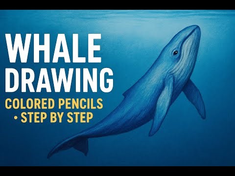 Relaxing Whale Drawing Tutorial | Beautiful Colored Pencil Art