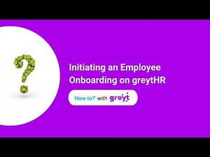 Initiating an Employee Onboarding on greytHR