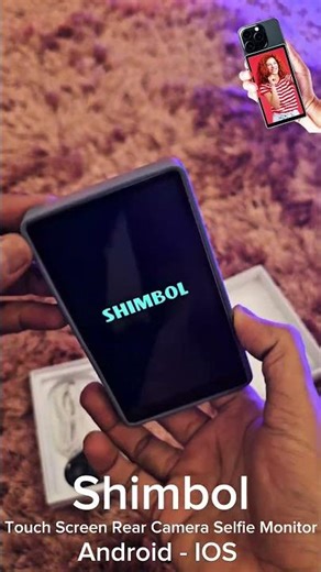 Shimbol Touch Screen Rear Camera Selfie Monitor #unboxing #smartphone #ios #android