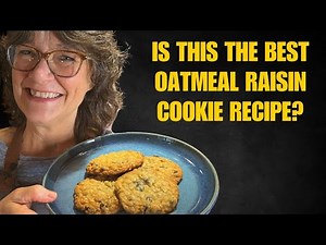 Grandma's SECRET Ingredient: Nostalgic Oatmeal Raisin Cookie Recipe!
