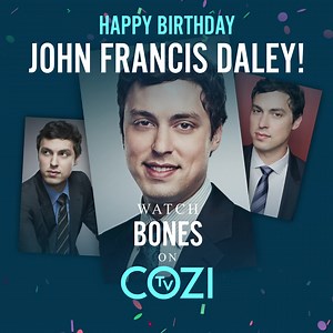 1.1K views · 45 reactions | Happy COZI TV Birthday to John Francis Daley. Hope your birthday is SWEETS! Catch him every weeknight on Bones at 5PM/4C on COZI TV! #JohnFrancisDaley #Bones. | Cozi TV | Facebook