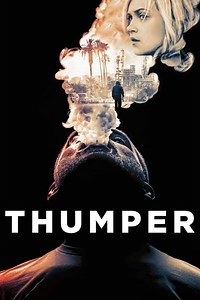 Stream Thumper (2017): Find it on Netflix, Prime Video, Hulu & more