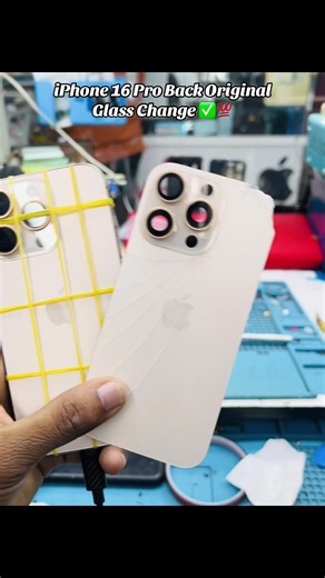 iPhone 16 Pro Back Original Glass Change ✅💯 All Model Back Glass Available ✅‼️ #foryou #viralvideo #viral?video #1millionviews #iphone16pro