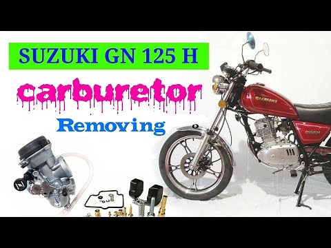 suzuki gn125H carburetor removing
