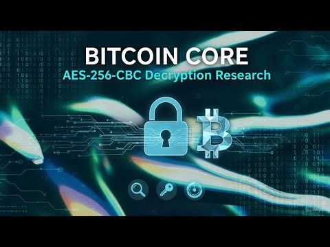 15.6 BTC Recovered | Bitcoin Core Wallet.dat AES-256-CBC Decryption Research