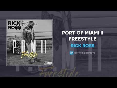 Rick Ross - Port Of Miami II Freestyle (AUDIO)