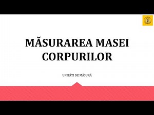 Măsurarea masei corpurilor - clasa a II-a